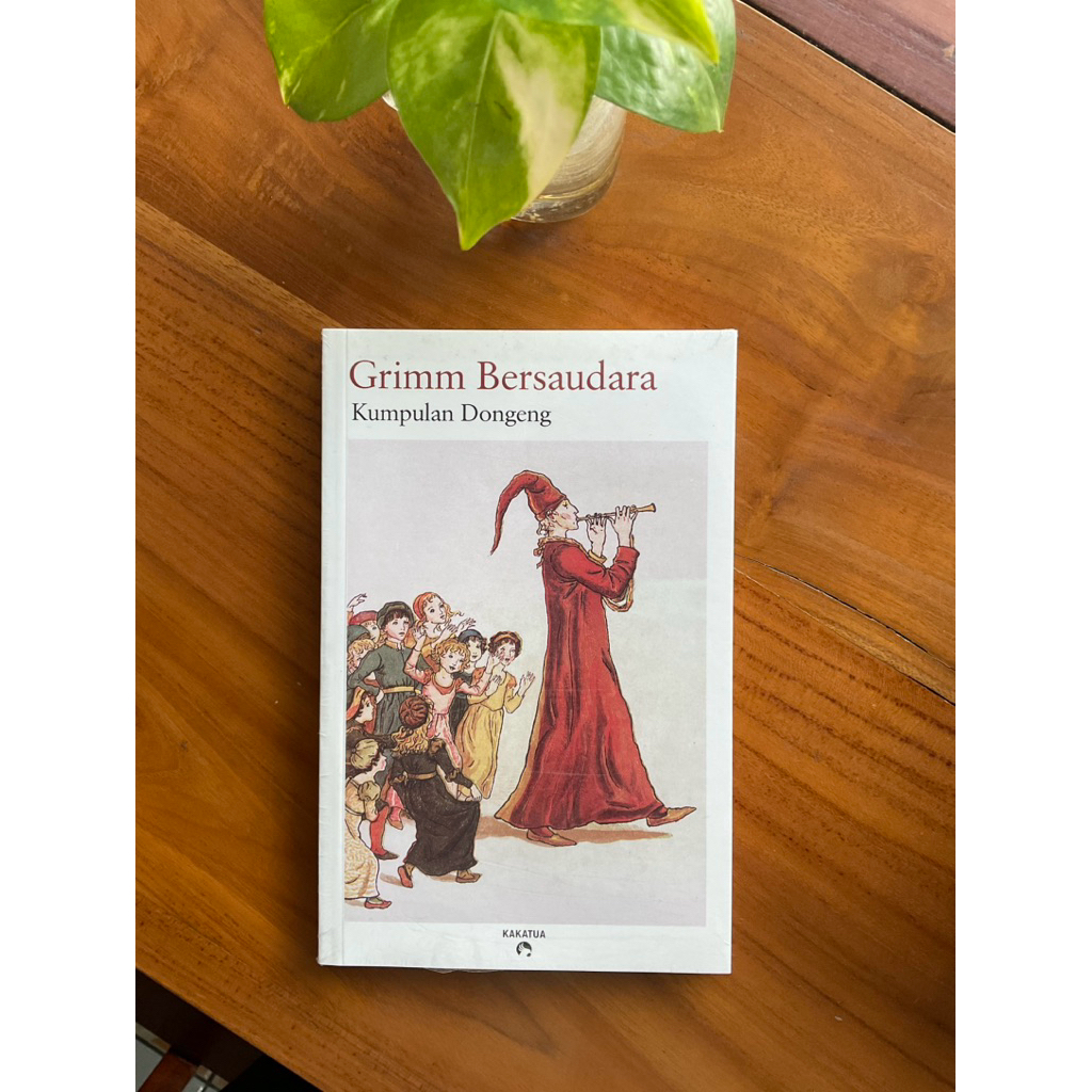 Grimm Bersaudara - Kumpulan Dongeng