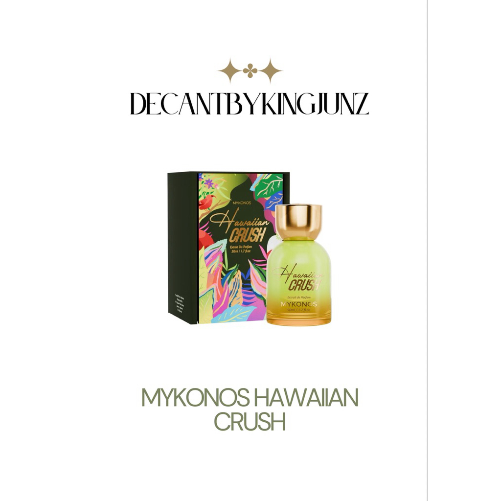 {DECANT} mykonos hawaiian crush