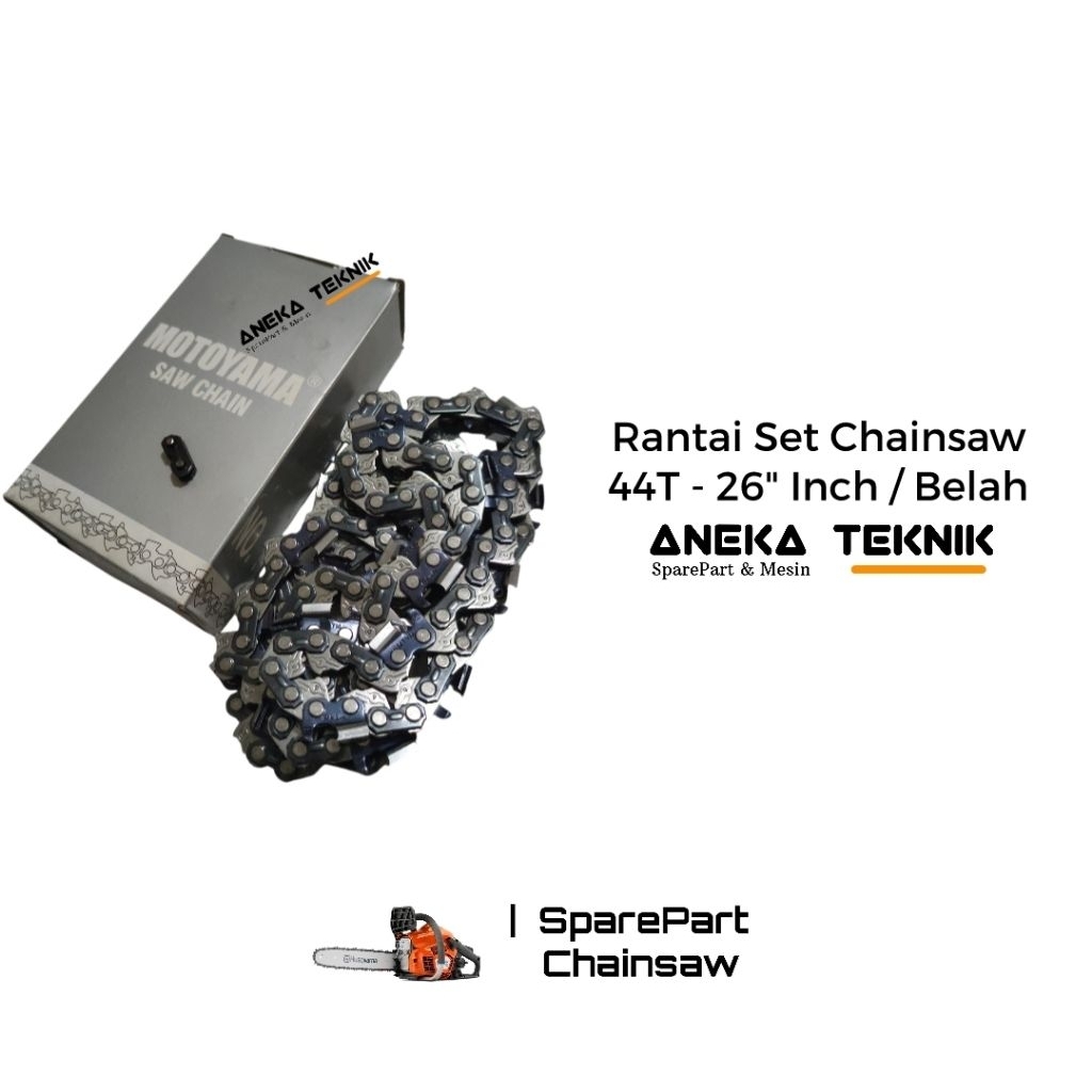 Aneka Teknik - Motoyama Rantai Mesin Gergaji Kayu / Chainsaw Senso Sinso Ukuran 44T / 26" Inch Asli 