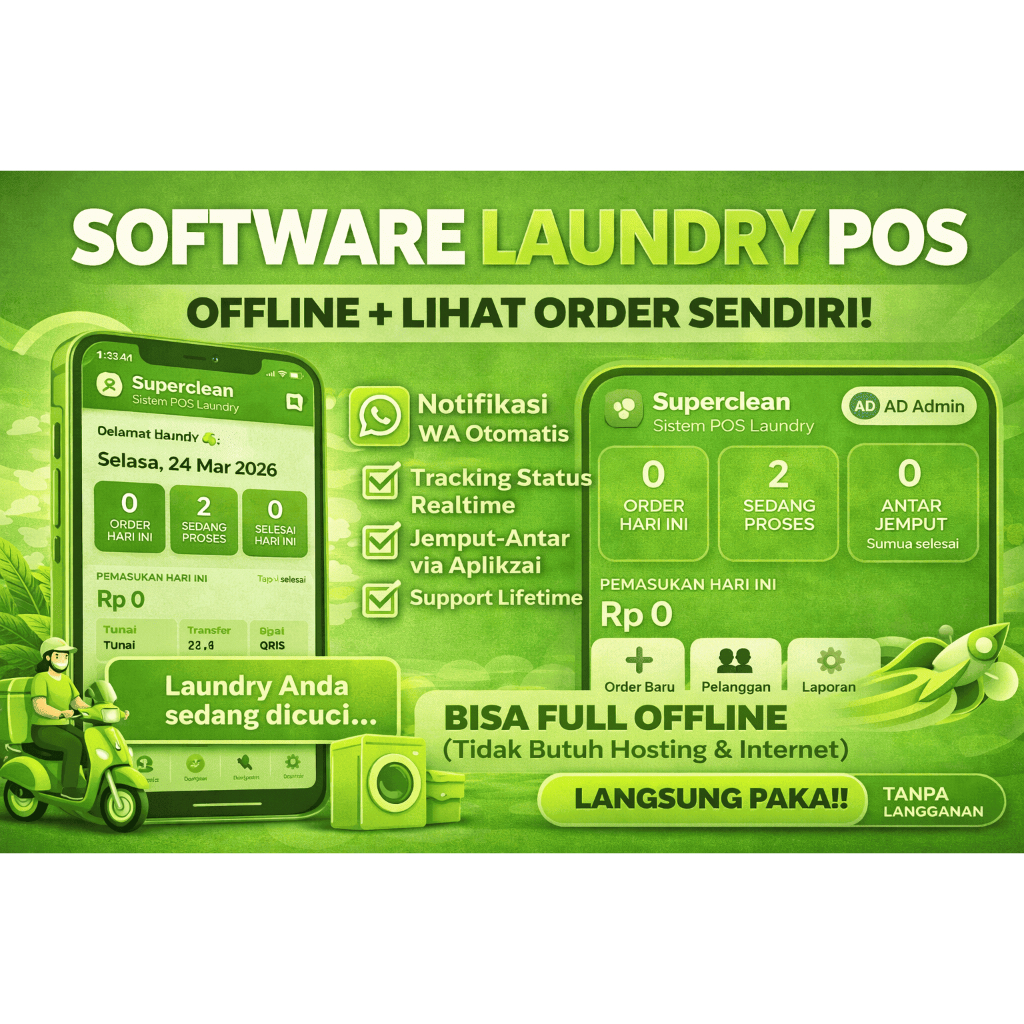 LAUNDRYKU – Aplikasi POS Laundry All-in-One + WA Notifikasi + Tracking Realtime + Kurir Antar Jemput