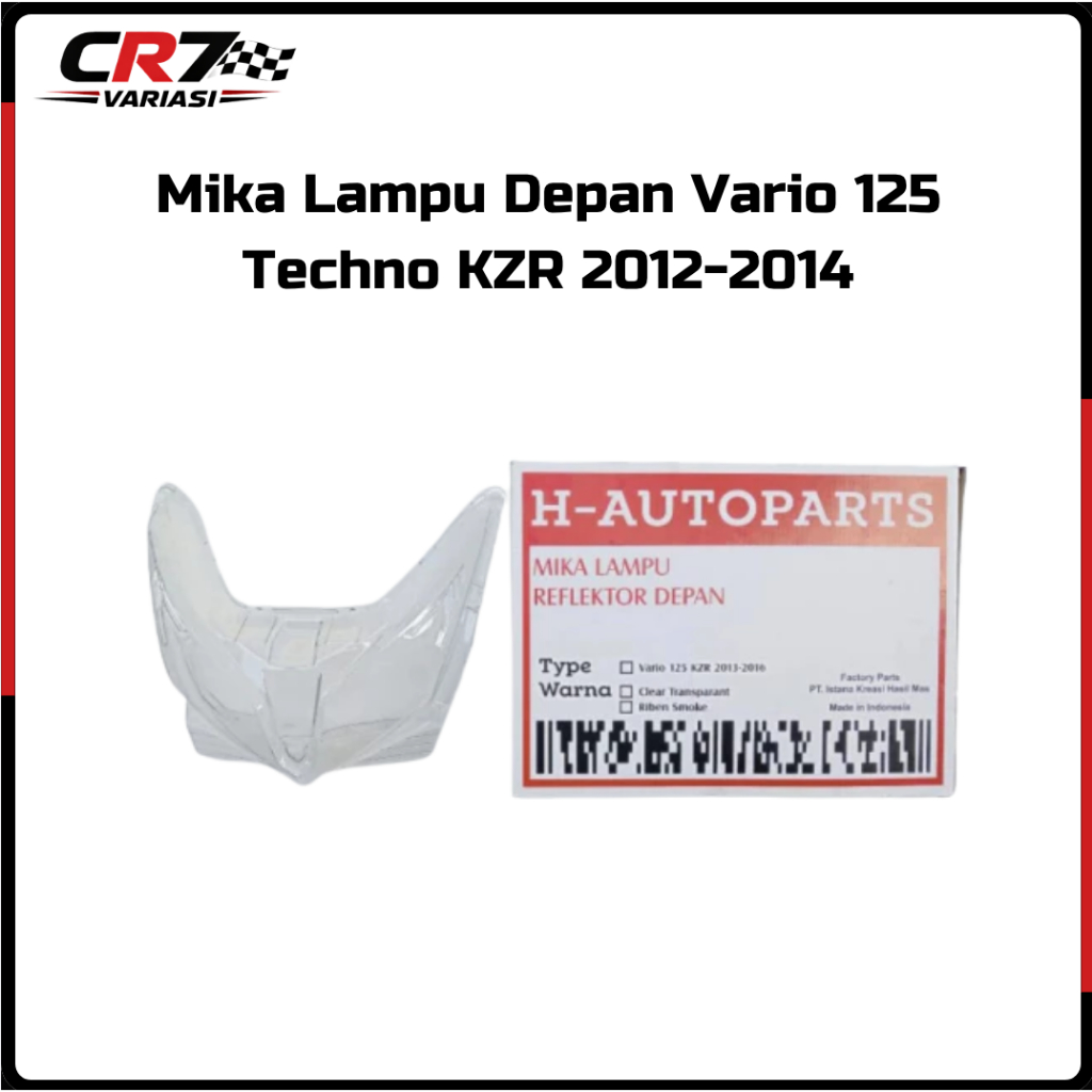 Mika Reflektor Lampu Depan Vario 125 Techno KZR 2012 - 2014 (clear) CR7 Variasi Motor
