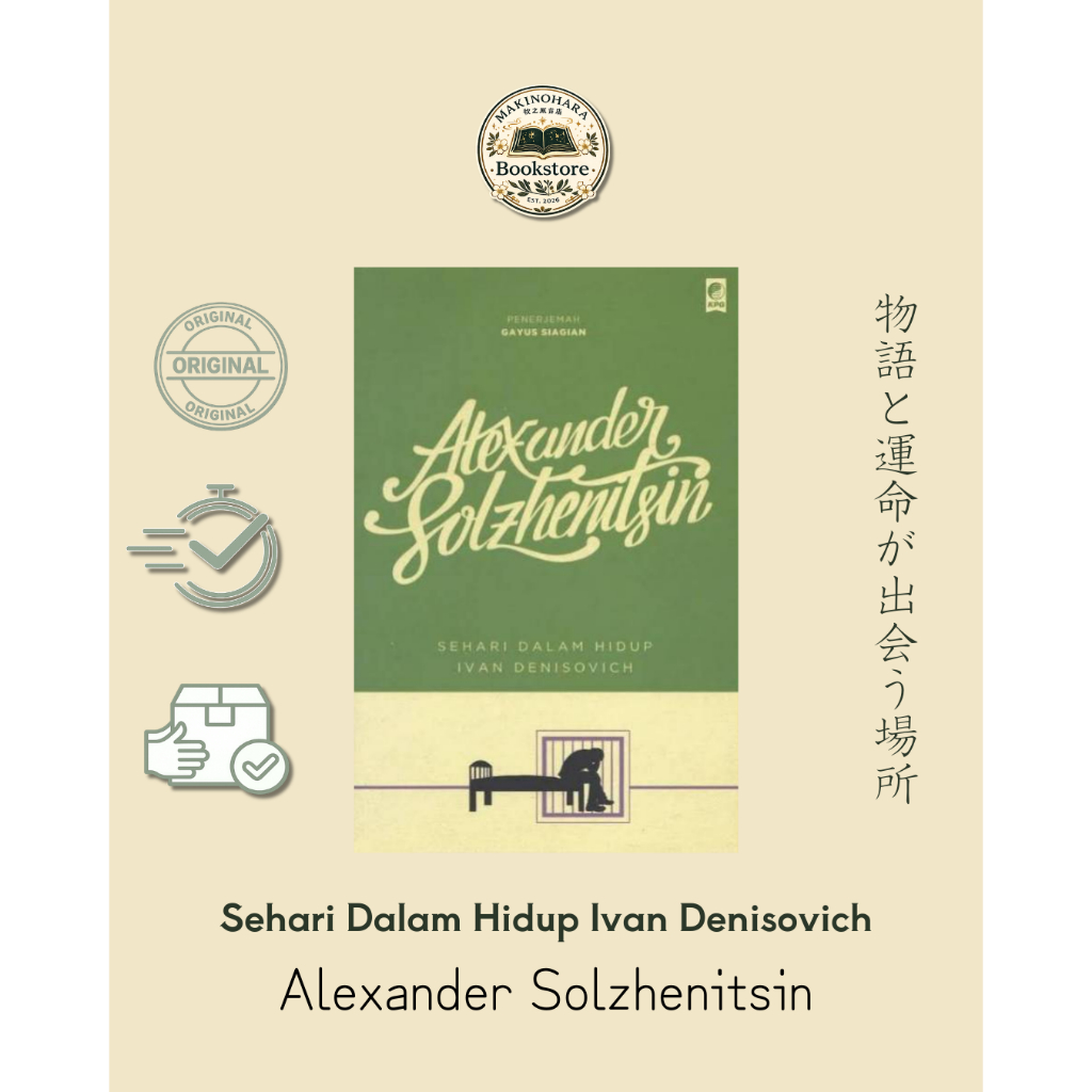 Sehari dalam Hidup Ivan Denisovich – Alexander Solzhenitsyn | Novel Sastra Rusia Klasik tentang Kehi
