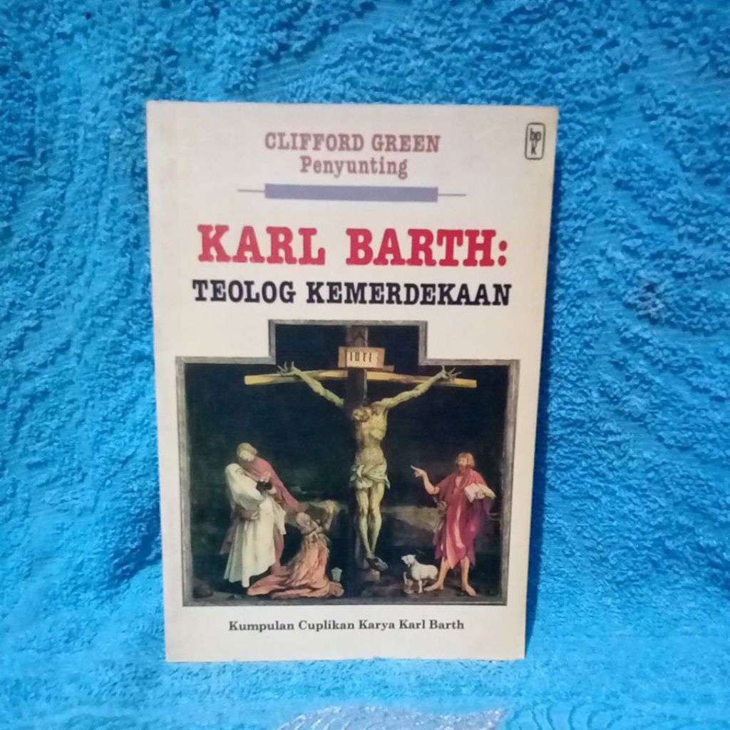 teolog kemerdekaan by karl barth