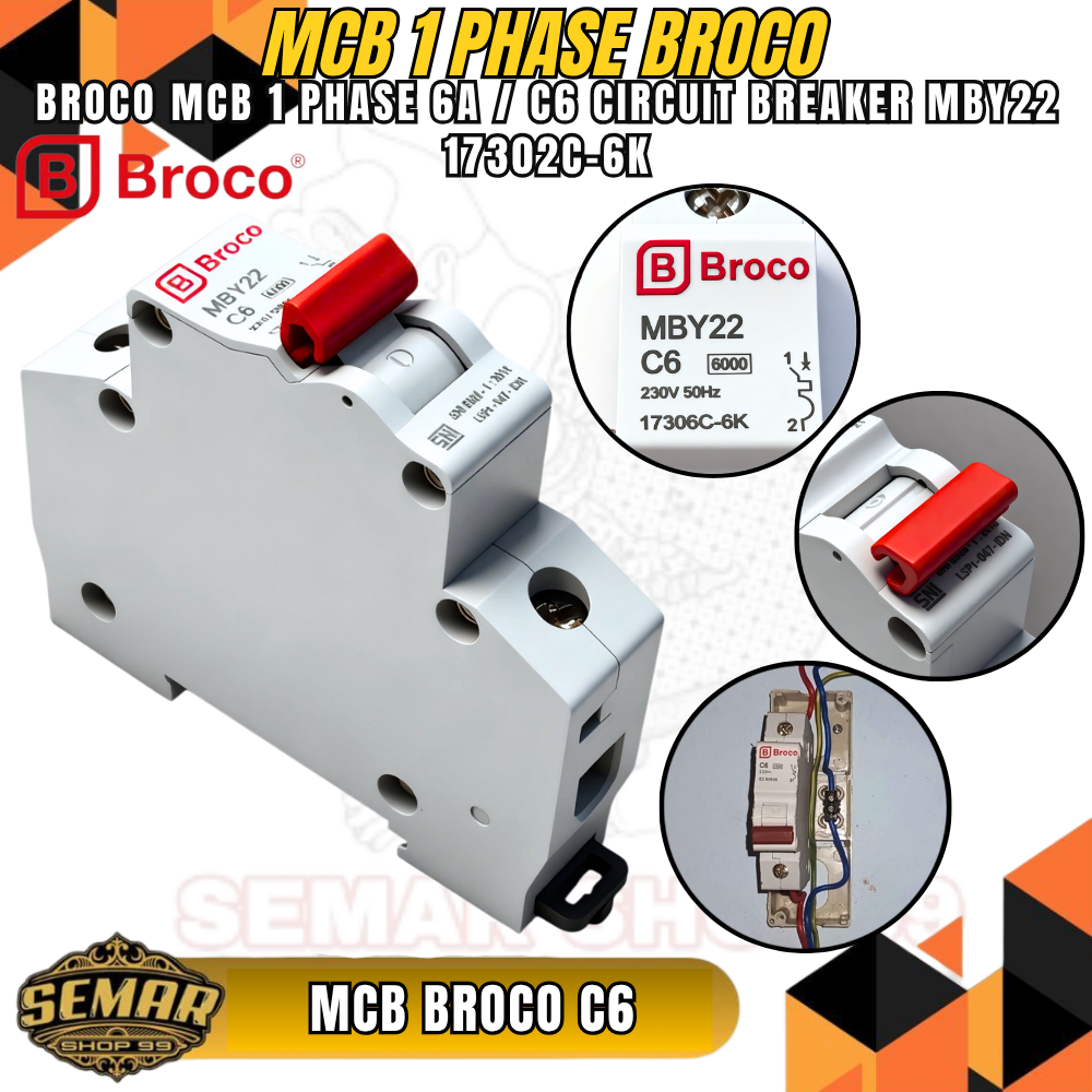 MCB Broco 1Phase 6A / Broco Mcb 6A/Broco Mcb 6A ampere Circuit Breaker 1 Phase / Mcb Broco SNI mby22