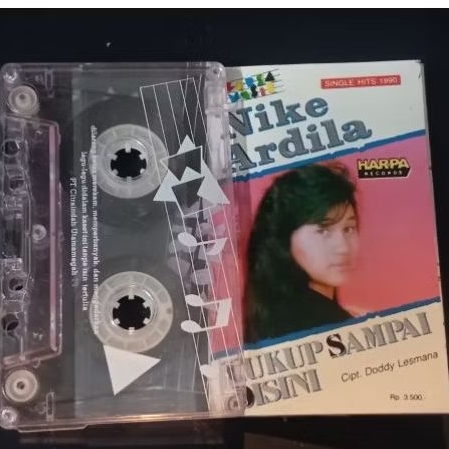 kaset  pita nike ardila cukup sampai disini