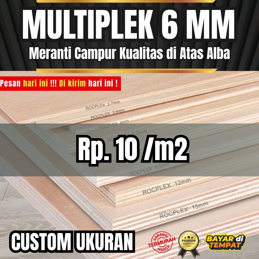 Multiplek Meranti Campur 6 mm - Triplek Custom Ukuran