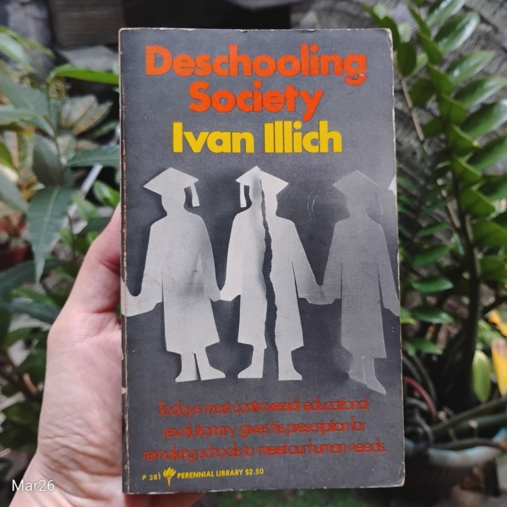 Original [Harper&Row] | Deschooling Society by Ivan illich