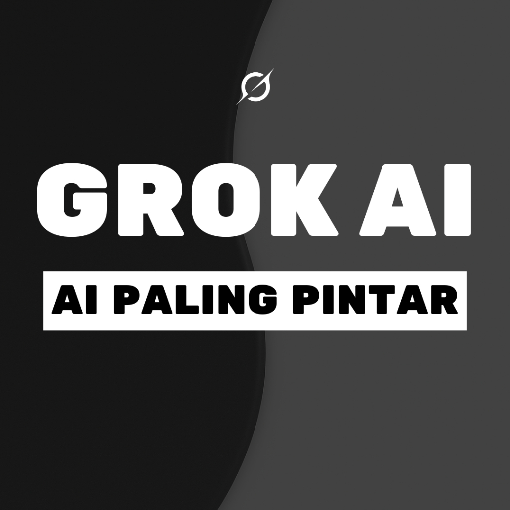 SUPER GROK AI TERBARU PRIVATE & SHARING BERGARANSI