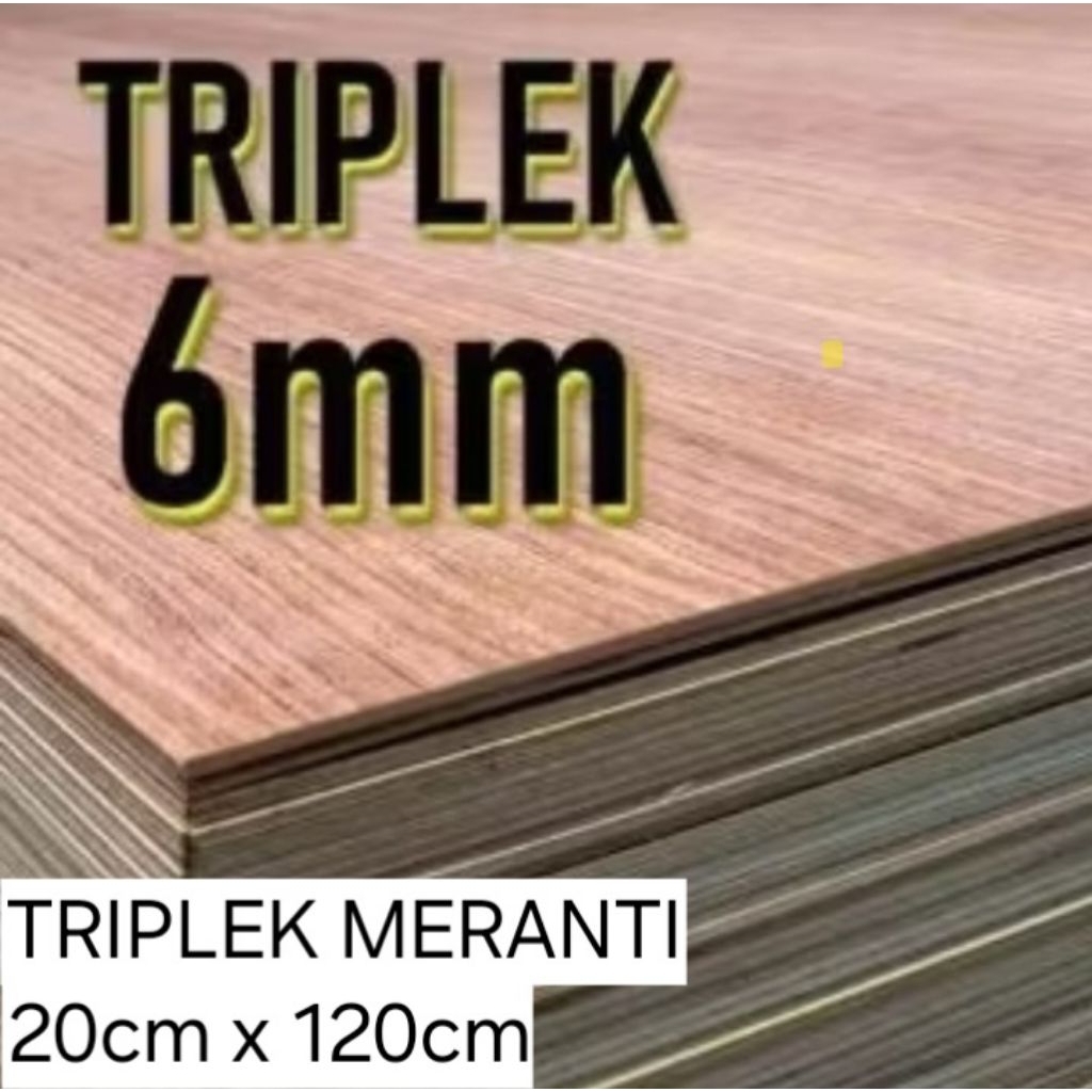 PAPAN KAYU TRIPLEK / MULTIPLEK FULL 6MM MERANTI UTY UKURAN 20 x 120 cm / TRIPLEK MERANTI