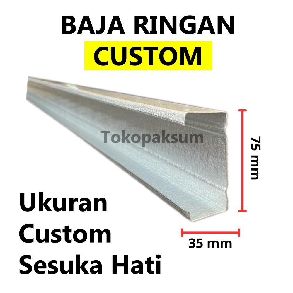 Baja Ringan Potongan Baja Ringan Custom Sesuka Hati Canal C 75 Galvalum