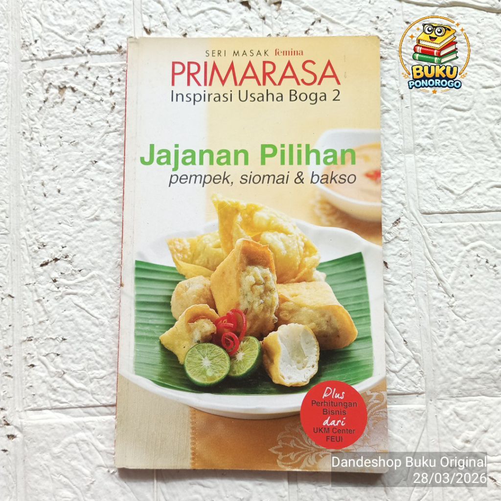 (bekas) Jajanan Pilihan Pempek, Siomai, & Bakso - sering masak Femina Primarasa inspirasi usaha boga