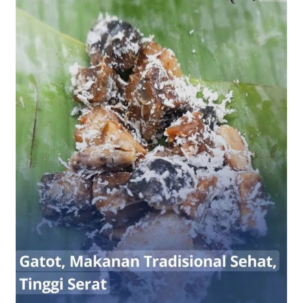 #GATOT MENTAH #MAKANAN TRADISIONAL