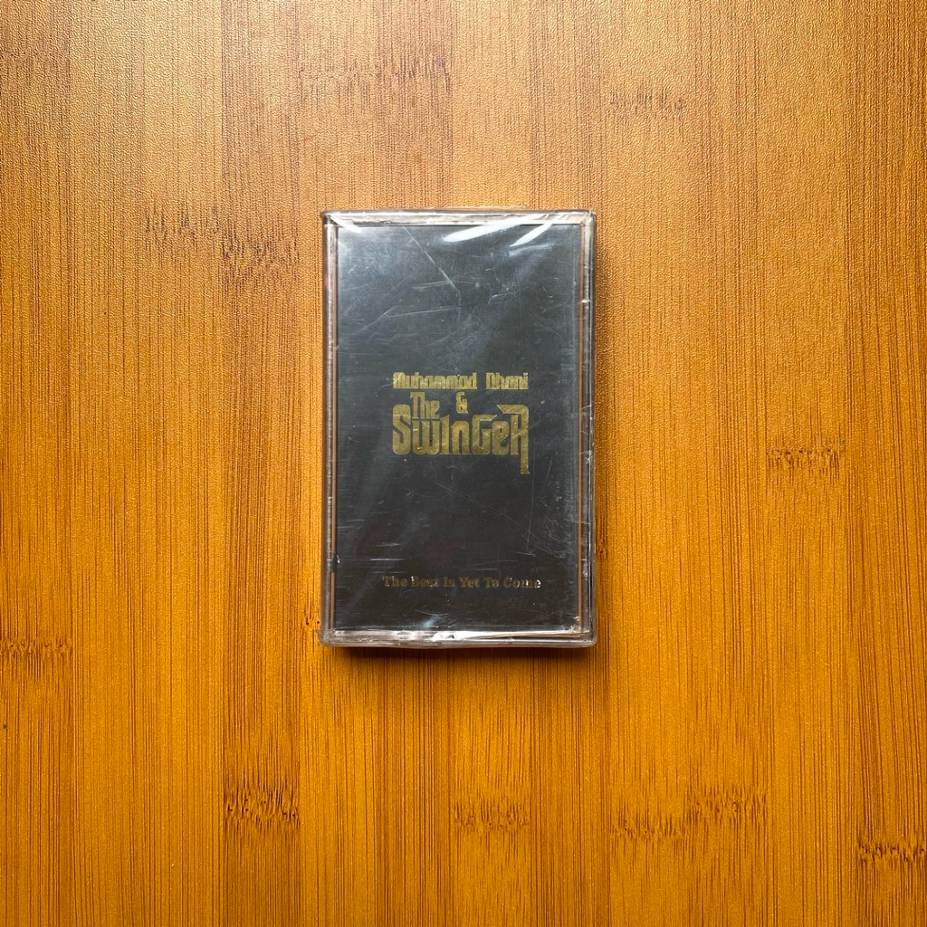 Kaset Muhammad dhani & The Swinger - The Best Is Yet To Come
