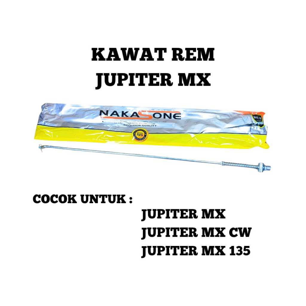 KAWAT REM / LIDI REM / TIANG REM / GANTAR REM BELAKANG JUPITER MX / JUPITER MX CW / JUPITER MX 135 N