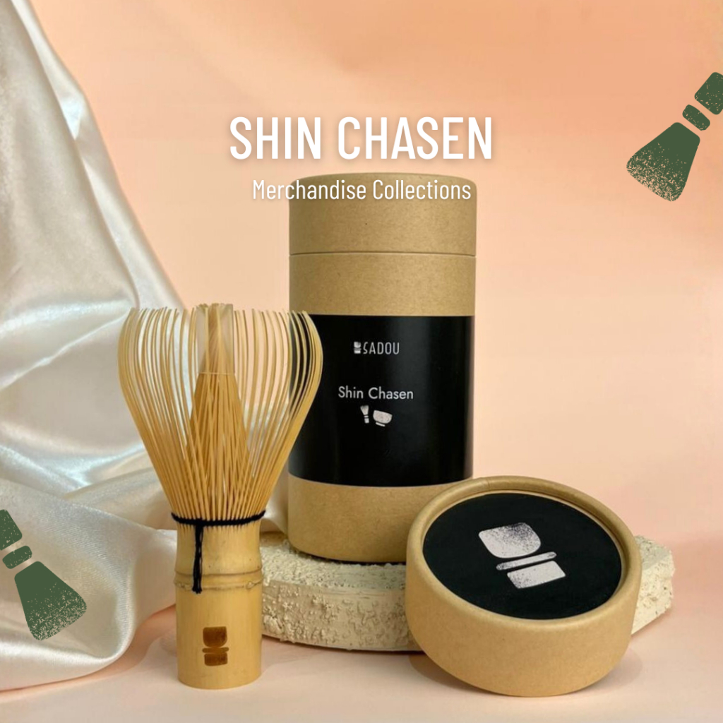 Sadou Seicha Shin Chasen - Premium Artisan  Matcha Merchandise Collections
