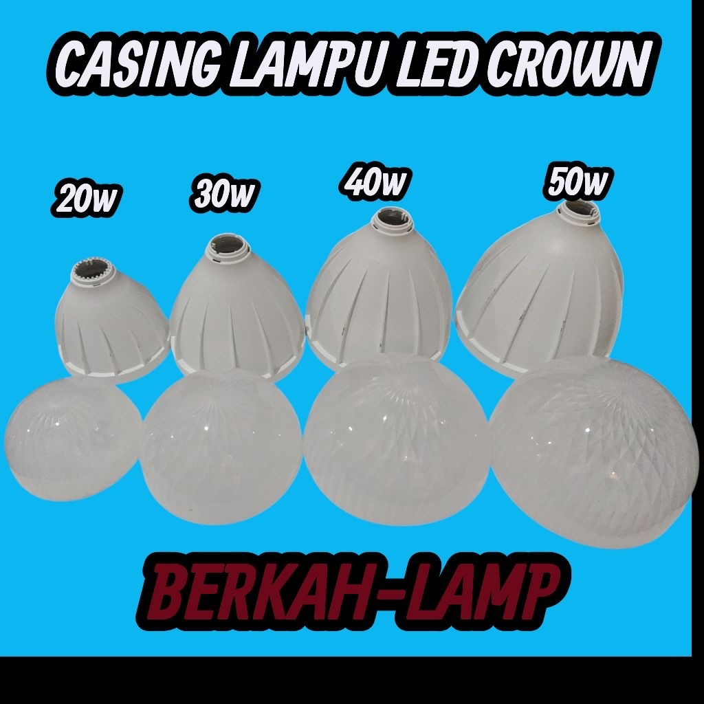 CASING LAMPU LED CROWN