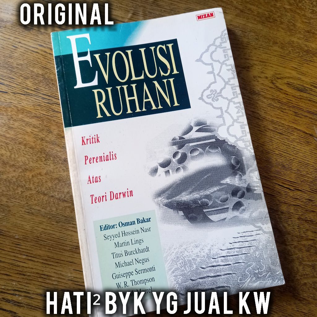 ORI evolusi ruhani kritik perenialis atas teori darwin seyyed hosein nasr osman bakar martin lings