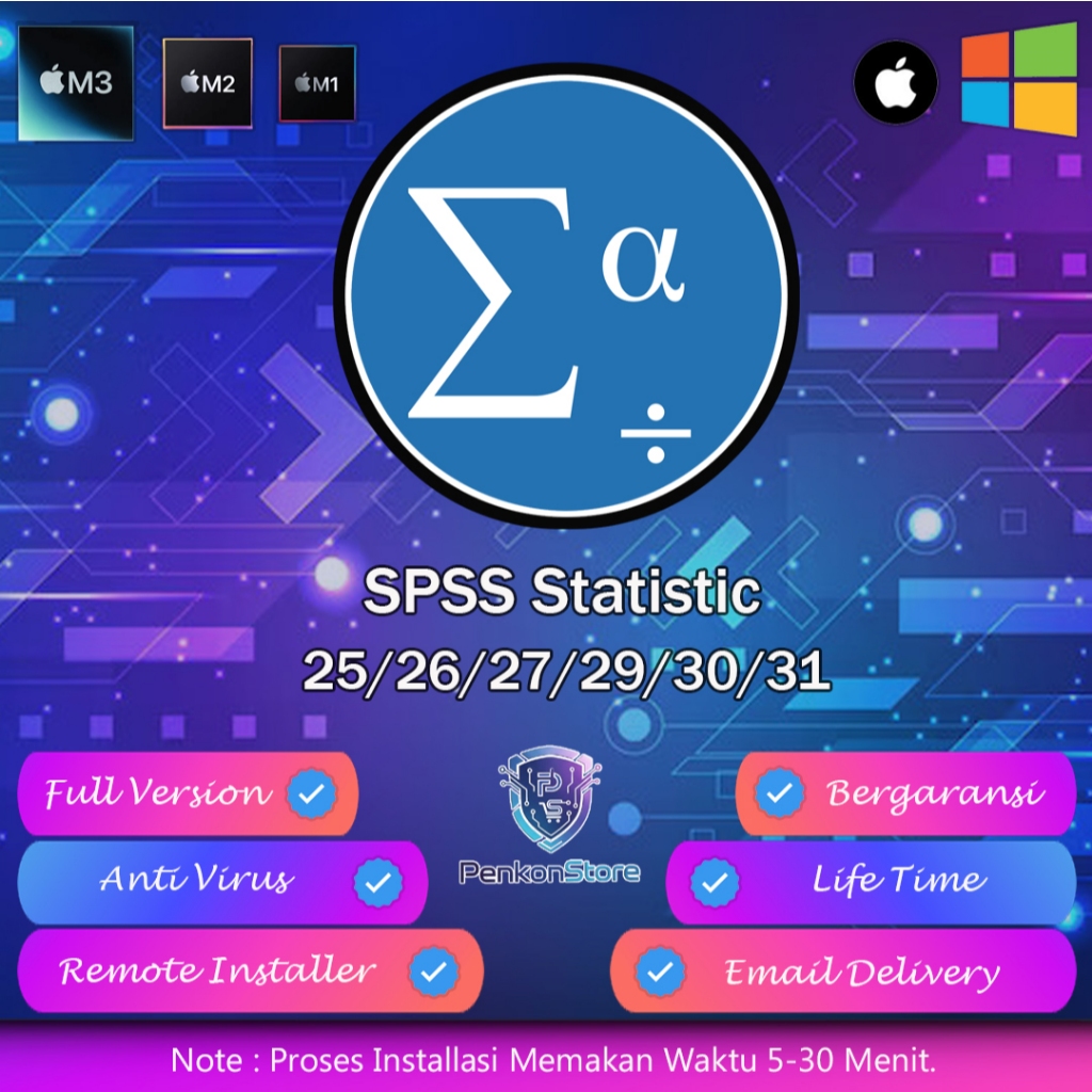 SPSS STATISTICS / SPSS STATIK / APLIKASI OLAH DATA 31 / 30 / 29 / 27 / 26 / 25 Win - Mac - M1 - M2 -