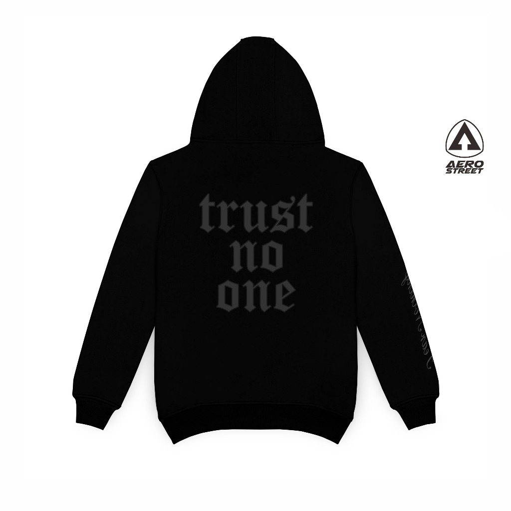 Aerostreet Trust No One Hoodie Pria Hitam Jaket Sweater Cowok Men Streetwear Sporty Lembut Nyaman