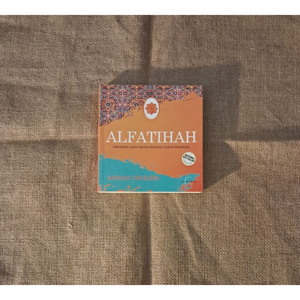 ALFATIHAH MEMBUKA MATA BATIN DENGAN SURAH PEMBUKA - AHMAD CHODJIM