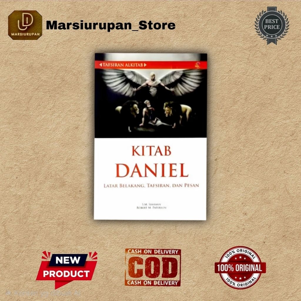 Tafsiran Kitab Daniel-Latar Belakang, Tafsiran dan Pesan