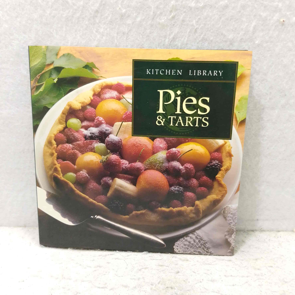Book Import - Pies and Tarts - seri Williams Sonoma Kitchen Library - John Phillip Carroll - buku Ma