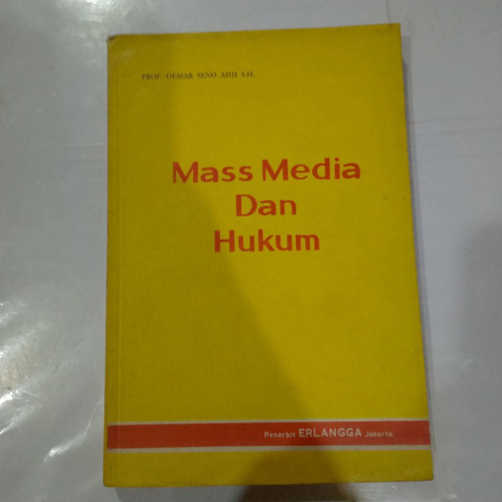 Buku MASS MEDIA DAN HUKUM-OEMAR SENO ADJI