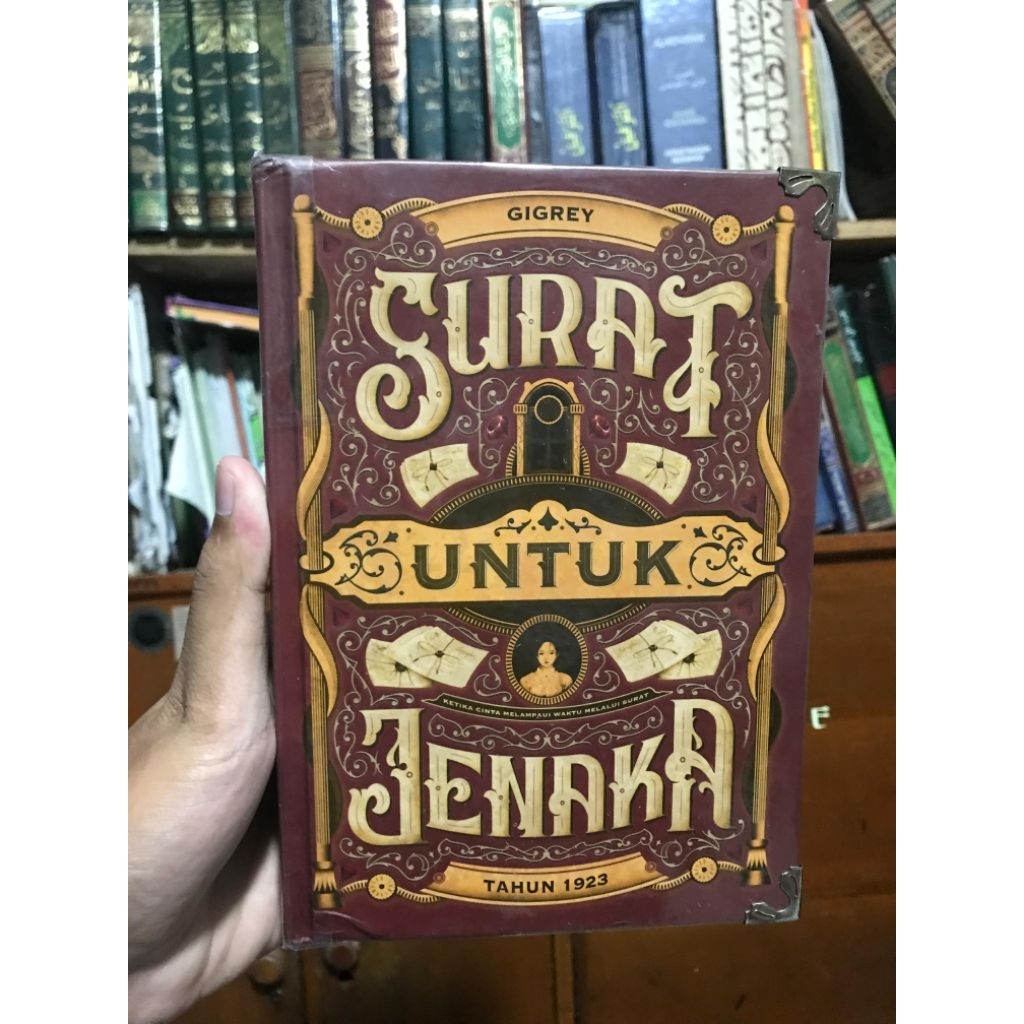 NOVEL SURAT UNTUK JENAKA HARD COVER ORIGINAL PRELOVED : BUKU ROMANTIS TRANSMIGRASI KEMBALI KE MASA L