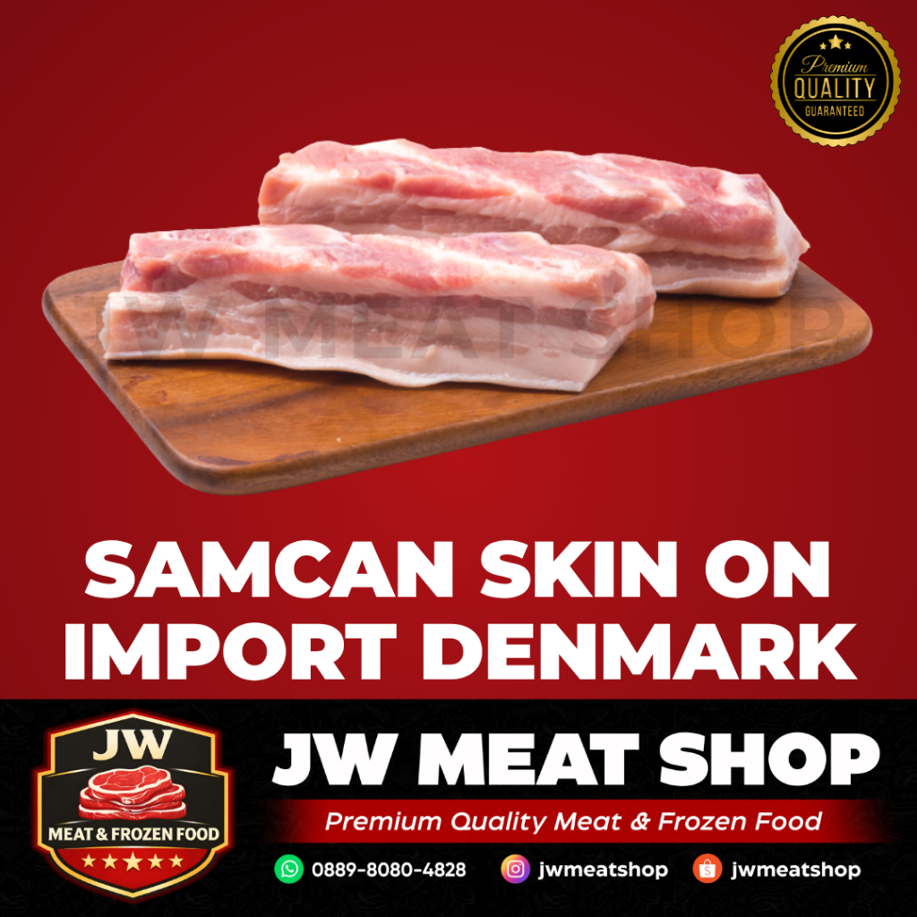 Samcan Skin On Import 500gr / Pork Belly Import Denmark / Daging Samcan Kulit Babi Utuh