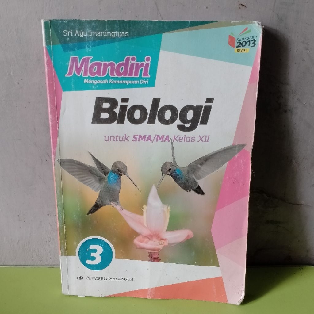 BUKU MANDIRI BIOLOGI KELAS 12 SMA/MA
