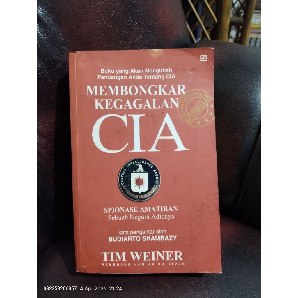 Membongkar Kegagalan CIA - Tim Weiner