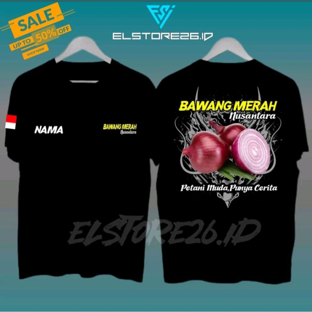 KAOS BAWANG MERAH NUSANTARA PETANI MUDA PUNYA CERITA CORAK KUNING FREE NAMA