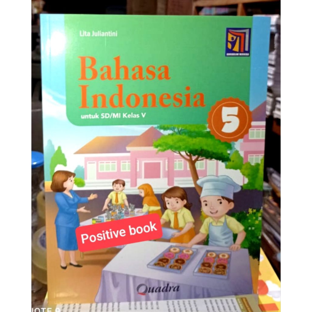Buku Bahasa Indonesia Kelas 5 SD Kurikulum Merdeka Quadra