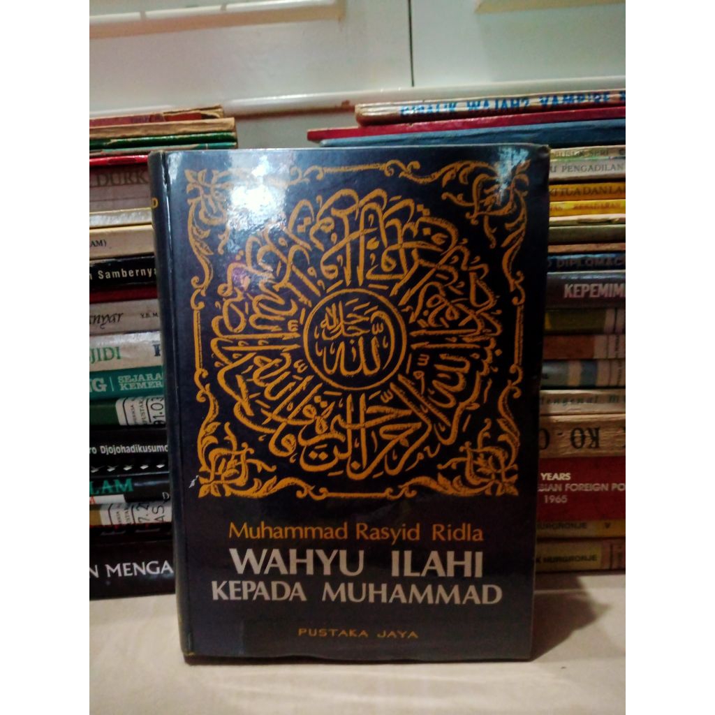 Wahyu Ilahi Kepada Muhammad - Muhammad Rasyid Ridla