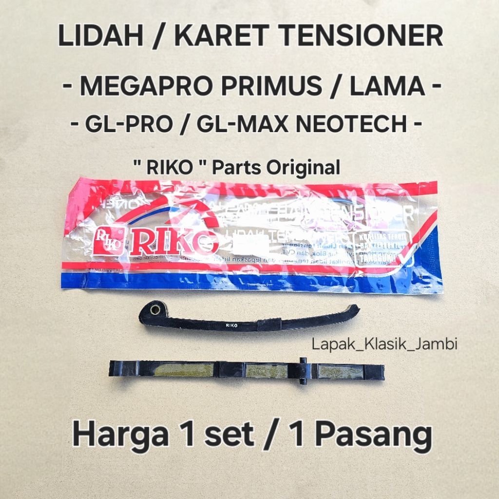 Lidah Tensioner Karet Tensioner MEGAPRO PRIMUS MP LAMA GL-PRO GL-MAX NEOTECH Original RIKO