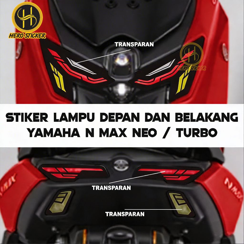 Stiker Lampu Depan dan Belakang Yamaha N Max Neo / Turbo Transparan Variasi Lampu N Max Turbo/Neo Mo