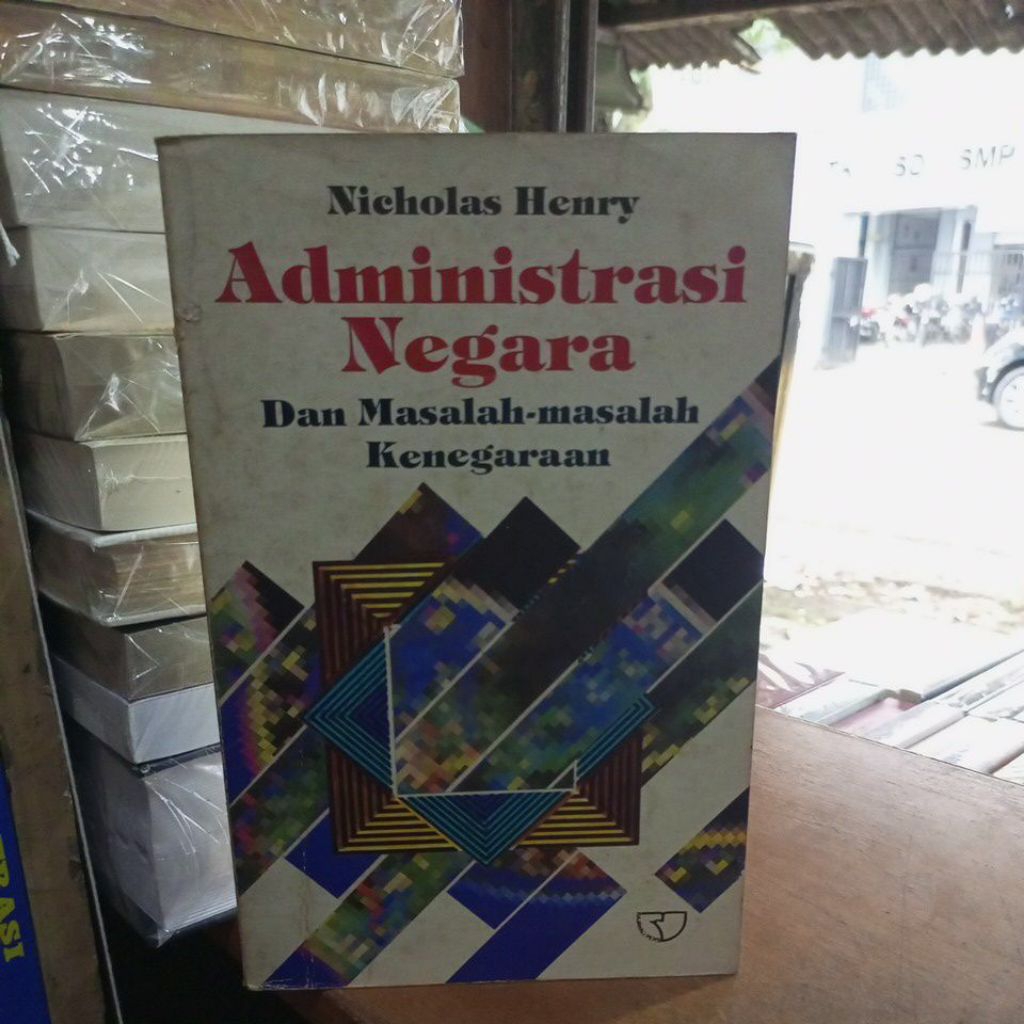 Buku Administrasi Negara Dan Masalah-masalah Kenegaraan Nicholas Henry