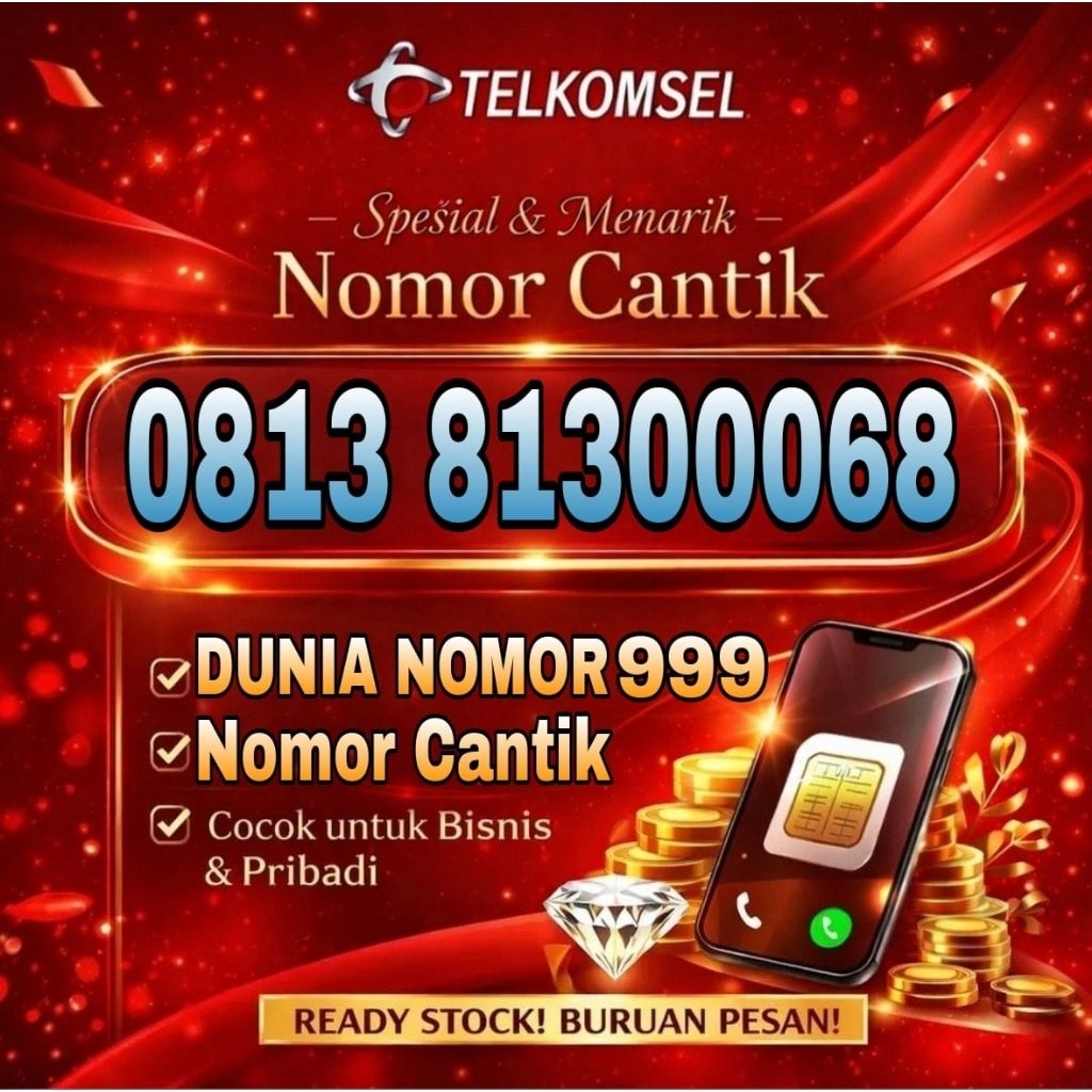 nomor cantik rapi,harga Standar x821 33200078, x821 15200068, x813 8822 1900
