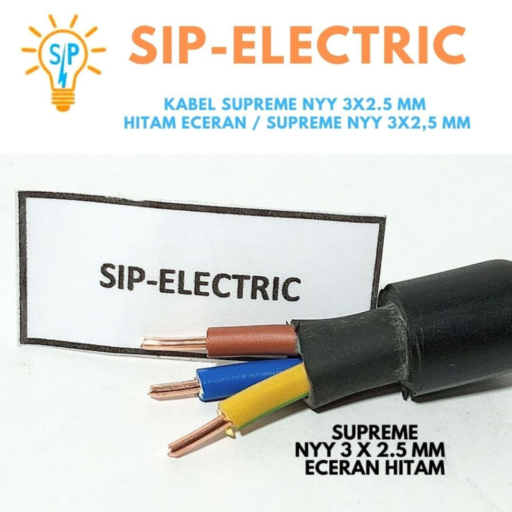 KABEL SUPREME NYY 3X2.5 MM HITAM ( ECERAN PER METER ) / KABEL LISTRIK INTI KAWAT TEMBAGA MURNI / SUP