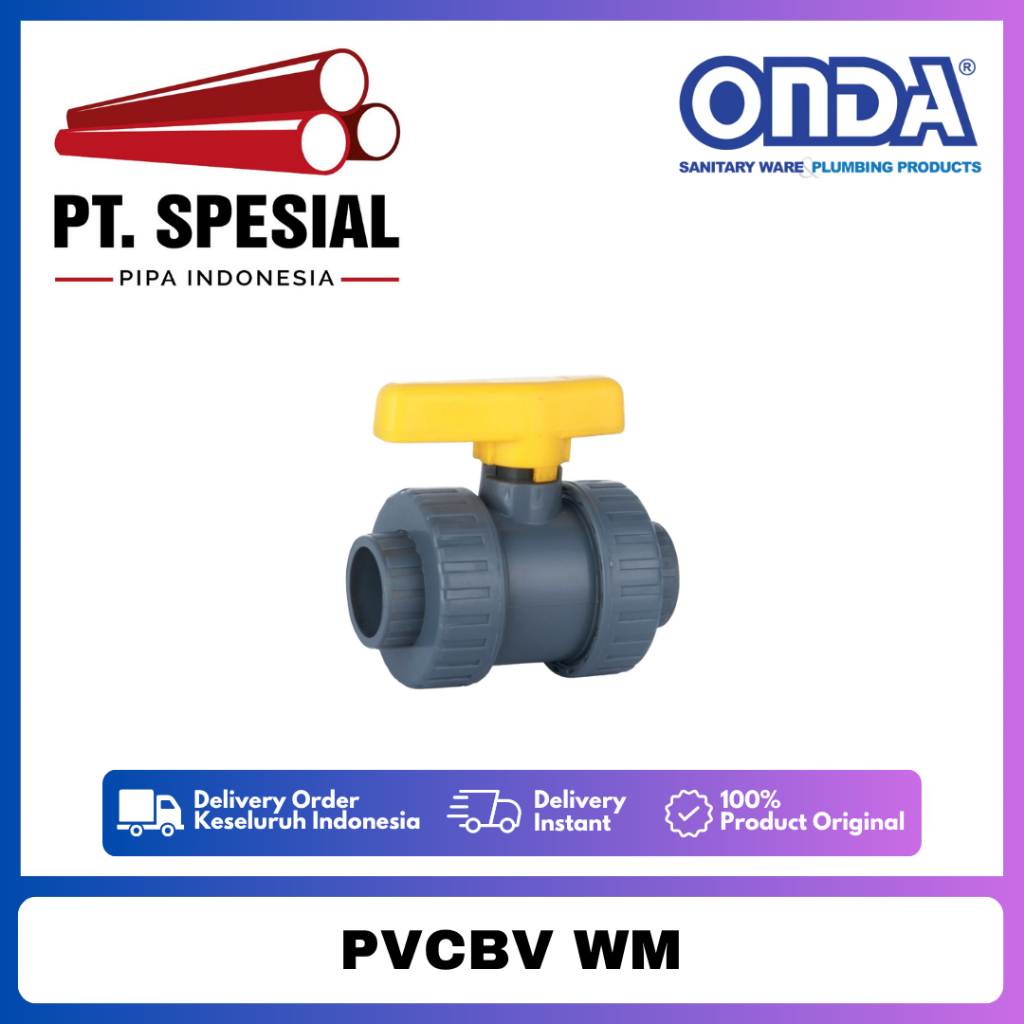 Ball Valve Onda PVC BV WM 1 inch / Stop Kran PVC Onda - 03