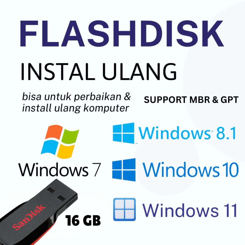 Flashdisk Bootable Windows 7 | 8.1 | 10 | 11