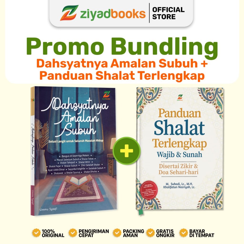 Paket Bekal Akhirat (Dahsyatnya Amalan Subuh + Panduan Shalat Terlengkap Wajib & Sunah Disertai Ziki
