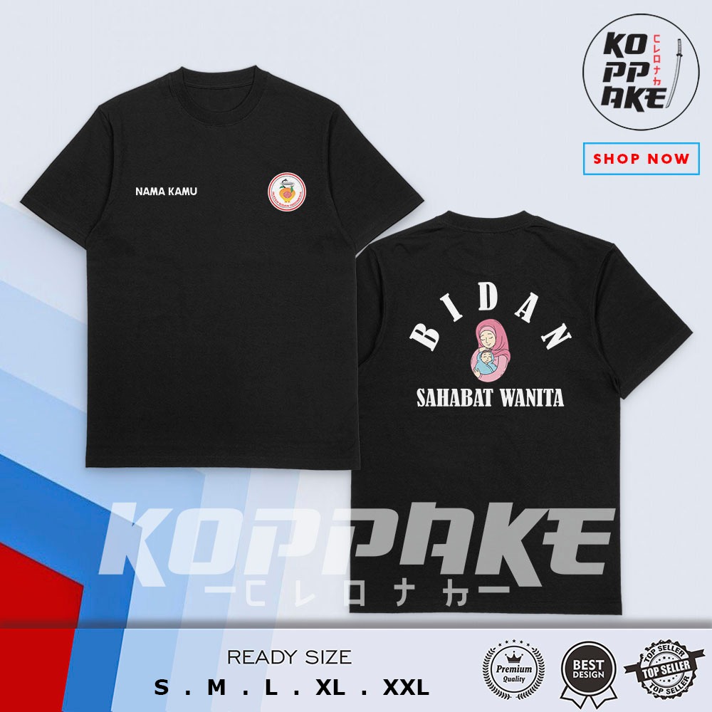 Kaos Bidan Sahabat Wanita IBI Logo Gratis Nama Kamu (tanpa sablon bendera) Baju Distro