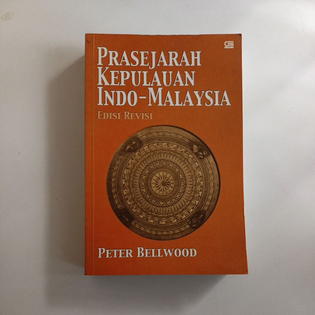 Peter Bellwood : Prasejarah Kepulauan Indo-Malaysia, edisi revisi