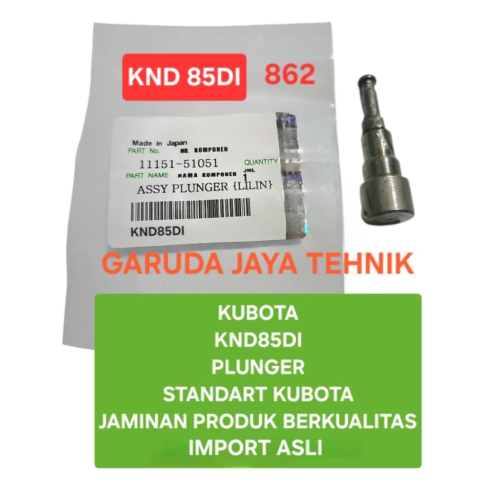 Plunger kubota KND85DI KND 85DI jaminan produk berkualitas import asli (862)