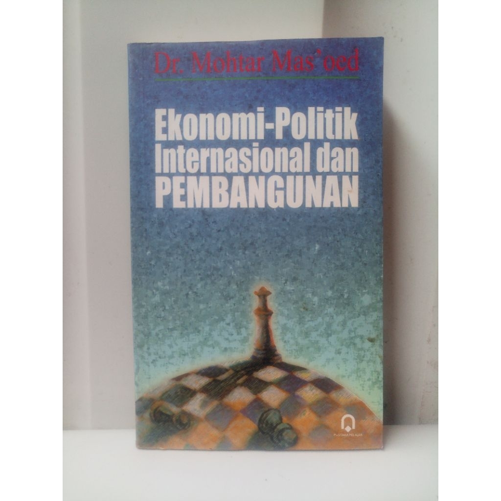 BUKU BEKAS ORIGINAL EKONOMI POLITIK INTERNASIONAL DAN PEMBANGUNAN