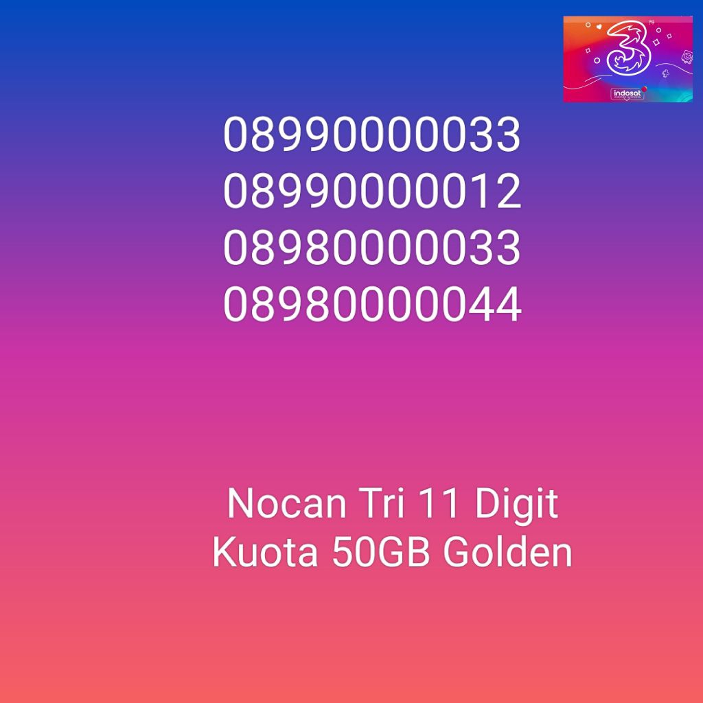 Nomor Cantik Nocan 11 Digit Panca 0 Tengah Kartu Perdana Tri Three 4G LTE Kuota 50GB Prabayar Golden