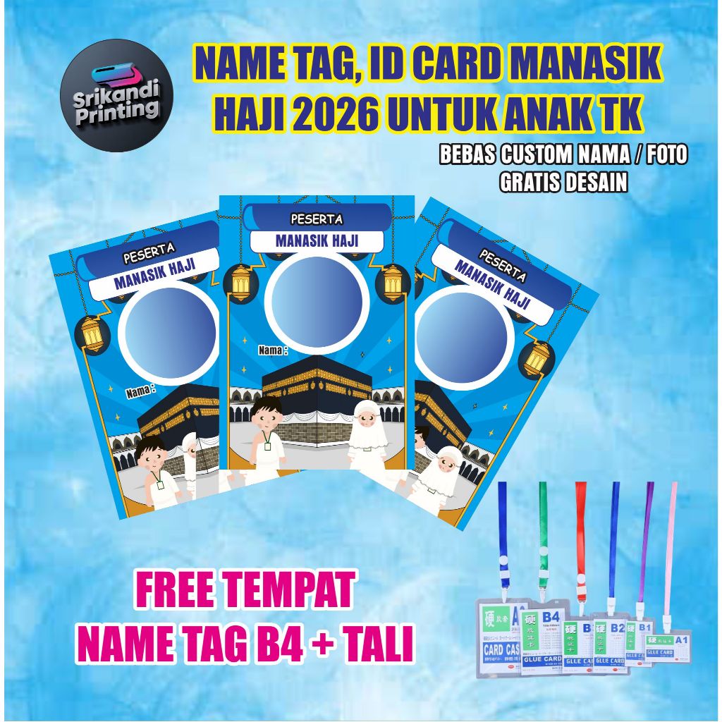 NAME TAG /ID CARD/ MANASIK HAJI/ ANAK ANAK / FREE CUSTOM / PROSES CEPAT DIKIRIM HARI INI / GRATIS TA
