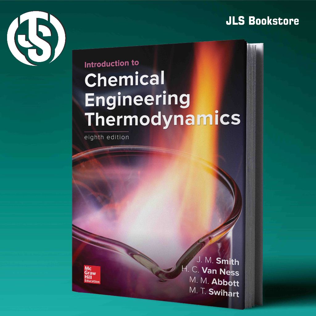 Introduction to Chemical Engineering Thermodynamics - J.M. Smith, Hendrick Van Ness, Michael Abbott,