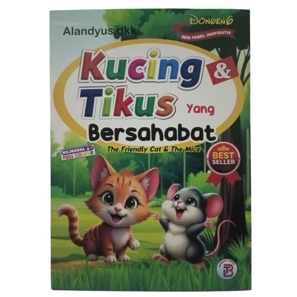 Buku Dongeng untuk Anak-anak / Dongeng Fabel Inspiratif / Kucing dan Tikus yang Bersahabat